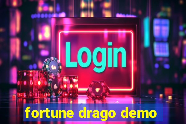 fortune drago demo